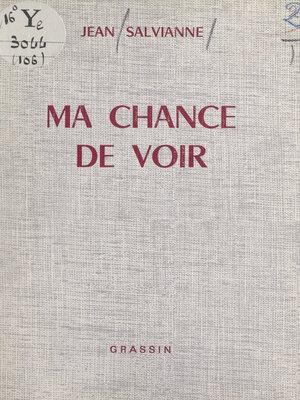 cover image of Ma chance de voir